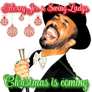 Christmas is coming (feat. Swing Ladys)