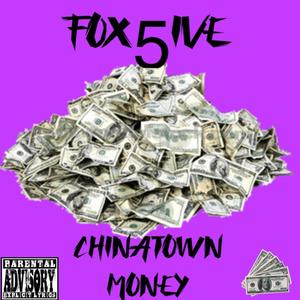 Chinatown Money (Explicit)