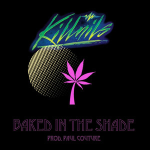 Baked in the Shade (Explicit)