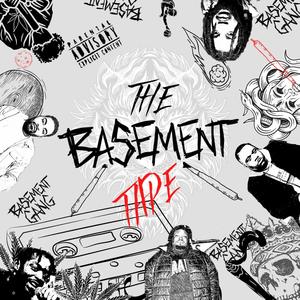 The Basement Tape (Explicit)