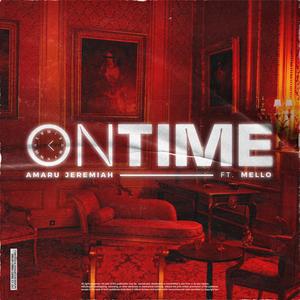 On Time (feat. Mello Nazario) [Explicit]