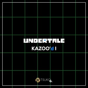 Undertale Kazoo'd!