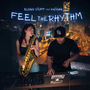 Feel The Rhythm (Extended Mix)