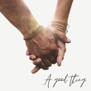 A good thing (Explicit)