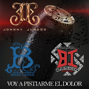 Voy A Pistiarme El Dolor