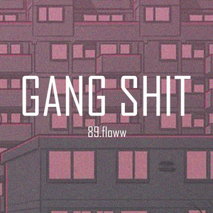 Gang **** (Explicit)