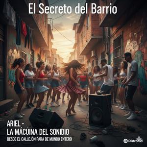 El secreto del barrio