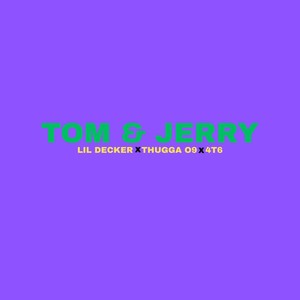 Tom N Jerry (Freestyle|Explicit)