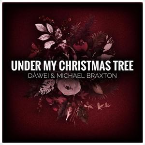 Under My Christmas Tree(feat. Michael Braxton)