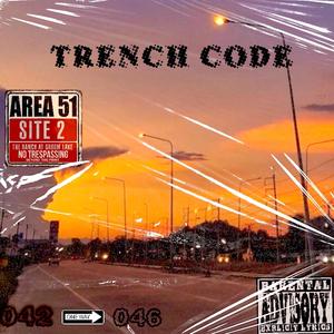 Trench Code (feat. Ultracoalc) [Explicit]