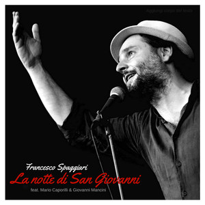 La notte di san giovanni(feat. Mario Caporilli & Giovanni Mancini)