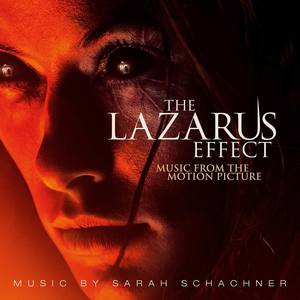 The Lazarus Effect (Music From the Motion Picture) (《拉撒路效应》电影原声带)