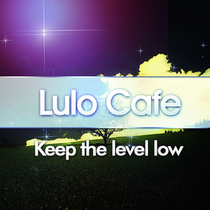 Keep the Level Low (Single)