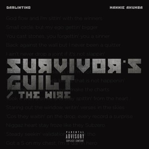 Survivor's Guilt / The Wire (Explicit)