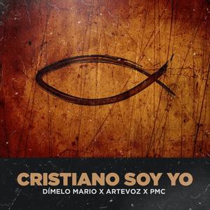 CRISTIANO SOY YO (feat. ARTEVOZ & PMC)