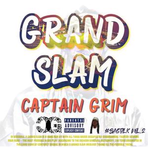 Grand Slam #BagTalk vol.2 (Explicit)