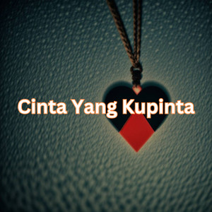 Cinta Yang Kupinta