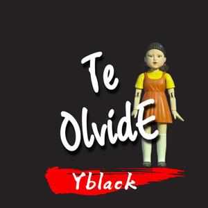 Te Olvide (Explicit)