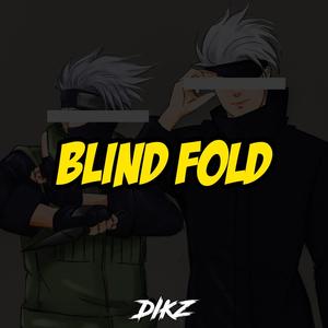 Blind Fold (Explicit)