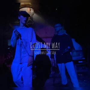 I lost my way (feat. onetaek) [Explicit]