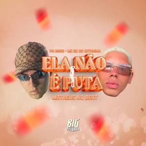 ELA NÃO É PUTA (Explicit)
