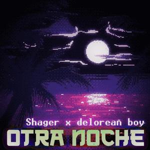 OTRA NOCHE (feat. Delorean Boy) (Explicit)