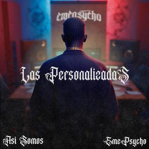 Asi Somos (feat. Emepsycho)