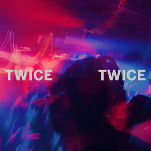 Twice Twice