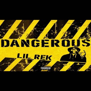 DANGEROUS (Explicit)