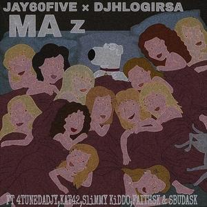 Ma Z (feat. Dj hlogi rsa, 4tunedadj, Kat42, Sbuda sk, Faithsk & Slimmy kiddo)