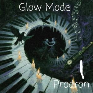 Glow Mode