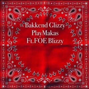 PlayMakas (Explicit)