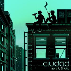 Ciudad (feat. Sprint) (Explicit)