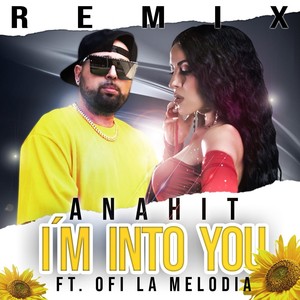 I´m into You[feat. Ofi La Melodia] (Remix)