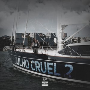 Julho Cruel 2