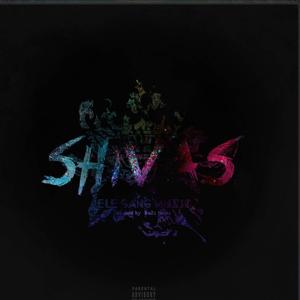 Shivas (Explicit)
