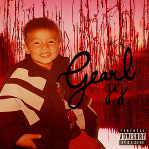 Gearl Ji'j (Explicit)