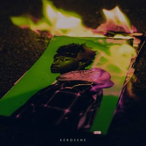 Kerosene - Single (Explicit)