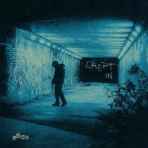 CREPT IN (feat. Wudini) [Explicit]