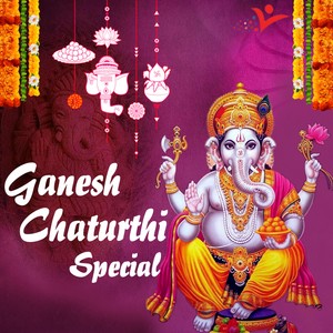 Ganesh Chaturthi Special