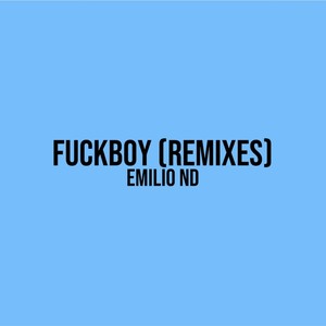 ****boy (Remixes) [Explicit]