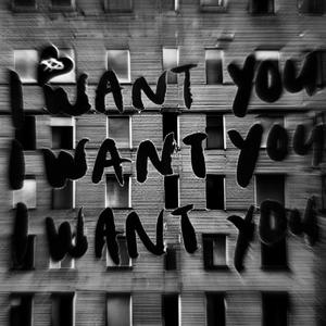 I WANT YOU! (Explicit)