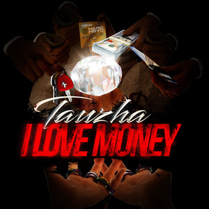 I Love Money (Explicit)