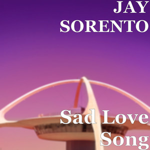 Sad Love Song (Explicit)