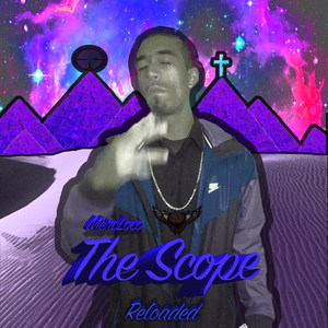 The Scope: Reloaded (Explicit)