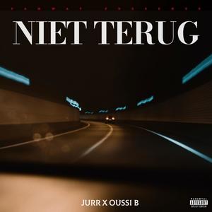 Niet Terug (feat. Oussi B) [Explicit]