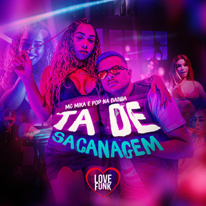 Ta de Sacanagem (Explicit)