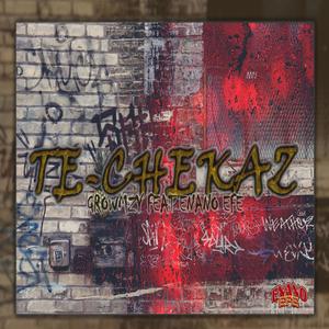 Te-Chekas(con Enano Efe) (Explicit)