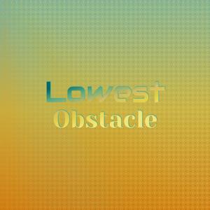 Lowest Obstacle