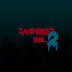 Zahmbeez Vol. 2